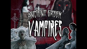 Ancient Greek Vampires: Secrets of the Undead in Greek Mythology