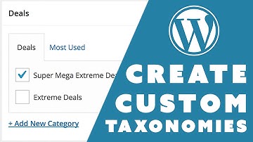 How To Create Custom Taxonomies In WordPress