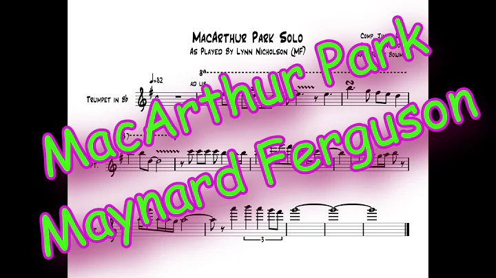 MacArthur Park TPT Solo - Lynn Nicholson (Maynard ...