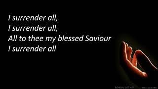 Hymn 559 All to Jesus I surrender all