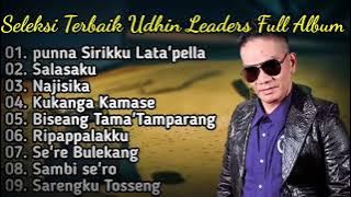 SELEKSI LAGU MAKASSAR POPULER || Udhin leaders #lagumakassar #lagumakassarterbaru