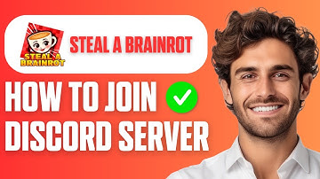 How To Join Steal A Brainrot Discord Server (Easy Guide 2025)