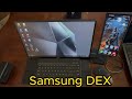 How i use samsung dex with the samsung galaxy s24 ultra