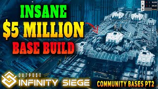 Outpost: Infinity Siege: Best Base Builds - Ep02
