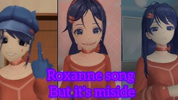 Miside song (roxanne) but it
