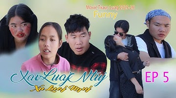 Xav Luaj Ntuj Xu Luaj Nyuj Dav kub Mob Laug Niam Vam Khwb Ep 5