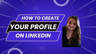 How to set up your LinkedIn Profile