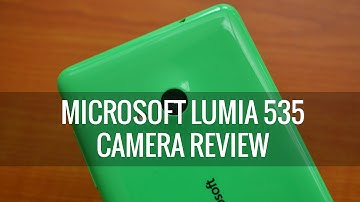 Microsoft Lumia 535 Camera Review
