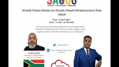 SAOUG  Oracle Vision Demo on Oracle Cloud Infrastructure free cloud session by Asif Hussein