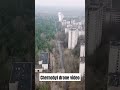 Chernobyl Drone Shot #shorts #chernobyl #abandoned