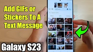 Galaxy S23's: How to Add GIFs or Stickers To A Text Message screenshot 2