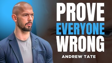 PROVE EVERYONE WRONG | Andrew Tate Motivation