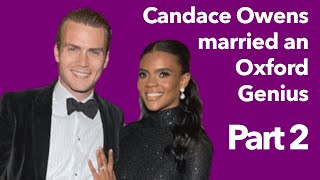 Candace Owens married an Oxford Genius PART 2: George Farmer on Andrew Tate, loving Candace, Christ