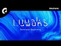 Luwaks  reversed beginning