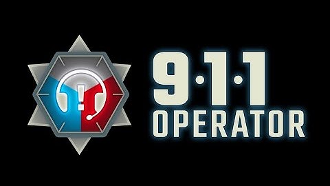 New Game! -- 911 Operator #1