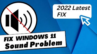 how to fix sound or audio problems on windows 11 pc & laptop