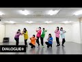【DIALOGUE+】「おもいでしりとり」Dance Practice