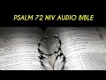 PSALM 72 NIV AUDIO BIBLE (with text)