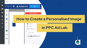 How to create a personalised image in PPC Ad Lab