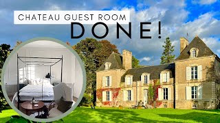 BEFORE and AFTER! Our French Chateau Guest Room: Completed!