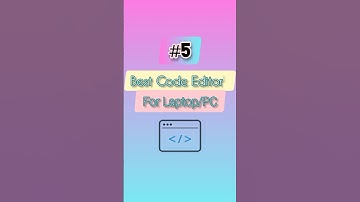 Top Code Editors for Laptop and PC || #CodeEditors #ProgrammingTools