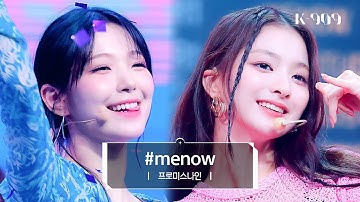 [4K] 프로미스나인 (fromis_9) - #menow l @JTBC K-909 230610 방송