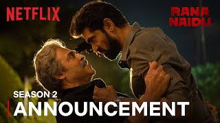 Rana Naidu Season 2 Announcement Rana Daggubati Venkatesh Daggubati Netflix India