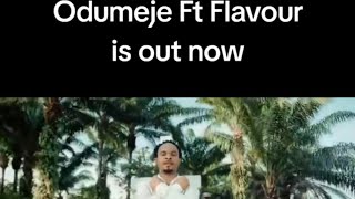 Odumeje Ft Flavor is finally out now #celebritylife#celebrities#flavour #odumeje #newmusic#newalbum