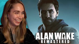 I'M SO EXCITED - Alan Wake Remastered [Episode 1]