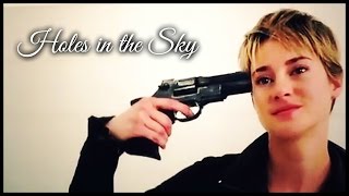 Insurgent Holes In The Sky