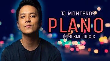 TJ Monterde - Plano