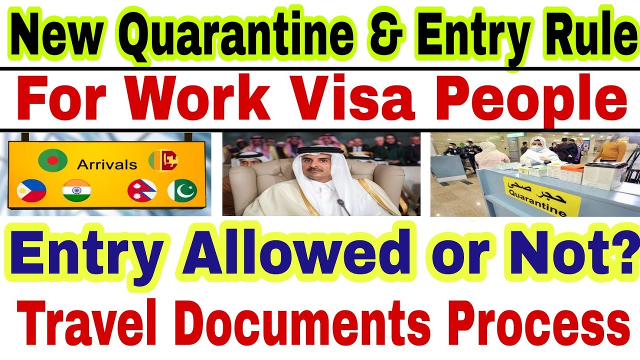 💥Qatar New Entry & Quarantine Rule For Work Visa People| Required Documents & Process|