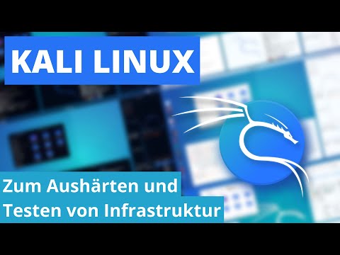 Kali Linux vorgestellt - Das System für Sicherheitstests