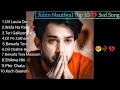 Best of Jubin Nautiyal ⭐️⭐️ 2024💔..🥀😭/ sad song// Jubin New Song// Latest Bollywood// Songs Mp3 Song