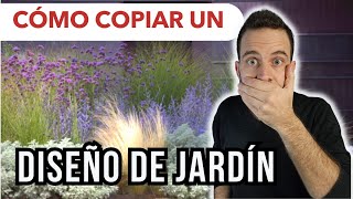 ¿Cómo DISEÑAR UN JARDÍN copiando? Aprende a OBSERVAR y a DISEÑAR JARDINES con estos 4 pasos ☘