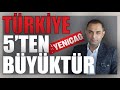 MURAT AĞIREL - YENİÇAĞ - TÜRKİYE 5'TEN BÜYÜKTÜR