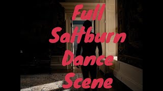 Full Saltburn Dance Scene Murder On The Dancefloor Saltburn Ending Naked Dance Scene