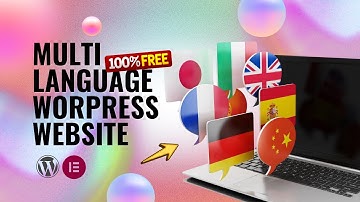 How to Create a Multilingual Website in WordPress (Translate Site into Multiple Languages)