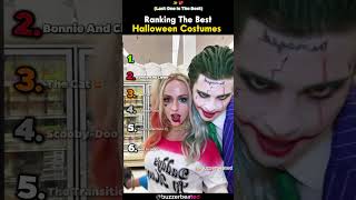 Ranking The Best Halloween Costumes Ranking The Best Halloween Costumes