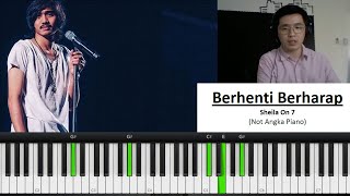 Sheila On 7 - Berhenti Berharap (Piano Tutorial + Not Angka)