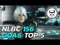 Dead or Alive 6 Tournament - Top 5 Finals - NLBC 156 (TIMESTAMPS)