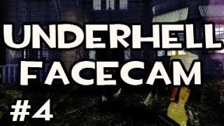 UnderHell Prologue w/Nova FACE CAM Ep.4: Kicking Everyone And Stuff