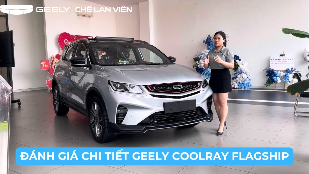 ĐÁNH GIÁ CHI TIẾT GEELY COOLRAY PHIÊN BẢN FLAGSHIP!
