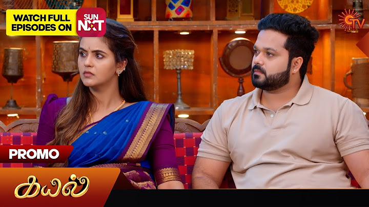 Kayal - Promo | 17 July 2025 | Tamil Serial | Sun TV