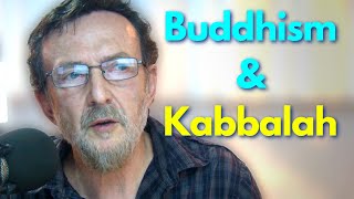 What Is the Difference between Buddhism and Kabbalah?