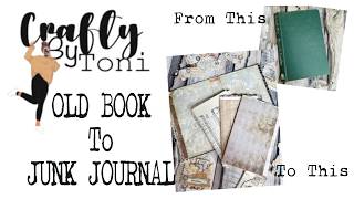 I Turned This Old Book Into A Vintage Junk Journal…………
