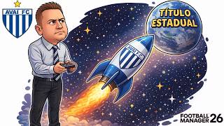 LÍDER ABSOLUTO NO ESTADUAL  | T:7, EP:02  |  Football Manager 26  | #fm26