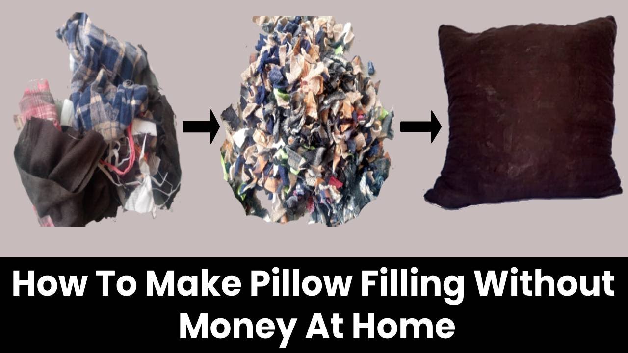 How to Make a Pillow Filling