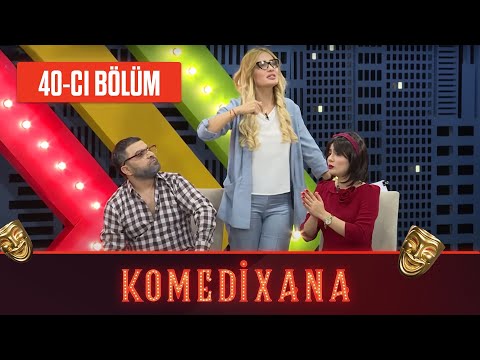 Komedixana 40-cı Bölüm      08.08.2020