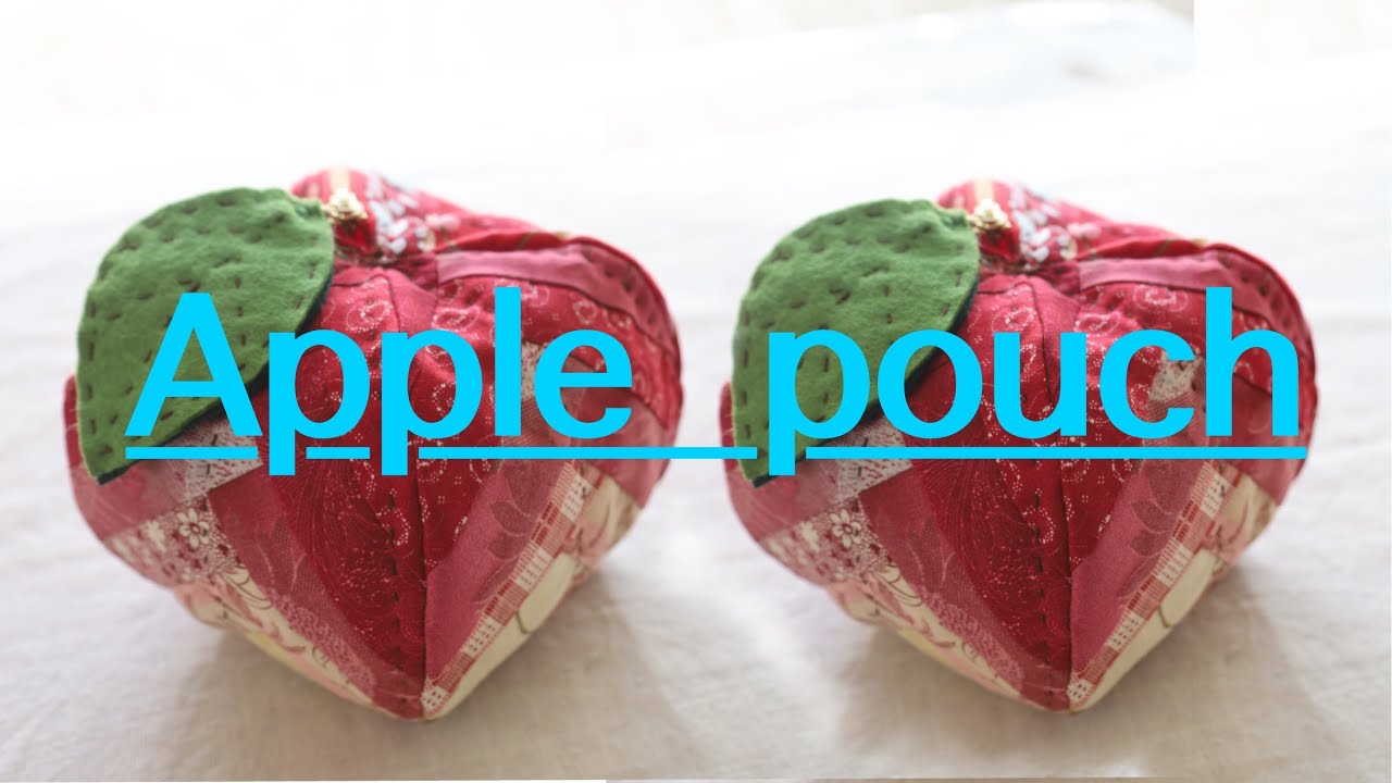 Cute] How to make an apple pouch / size 12cmx12cmx12cm - YouTube